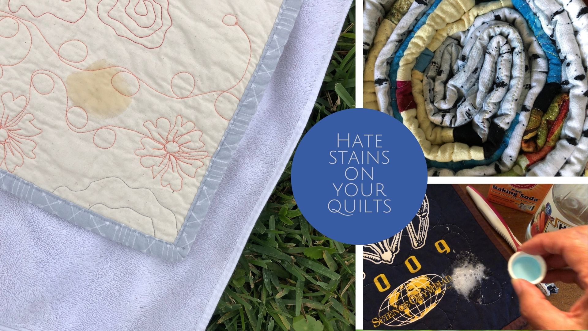 Stains on your Quilts