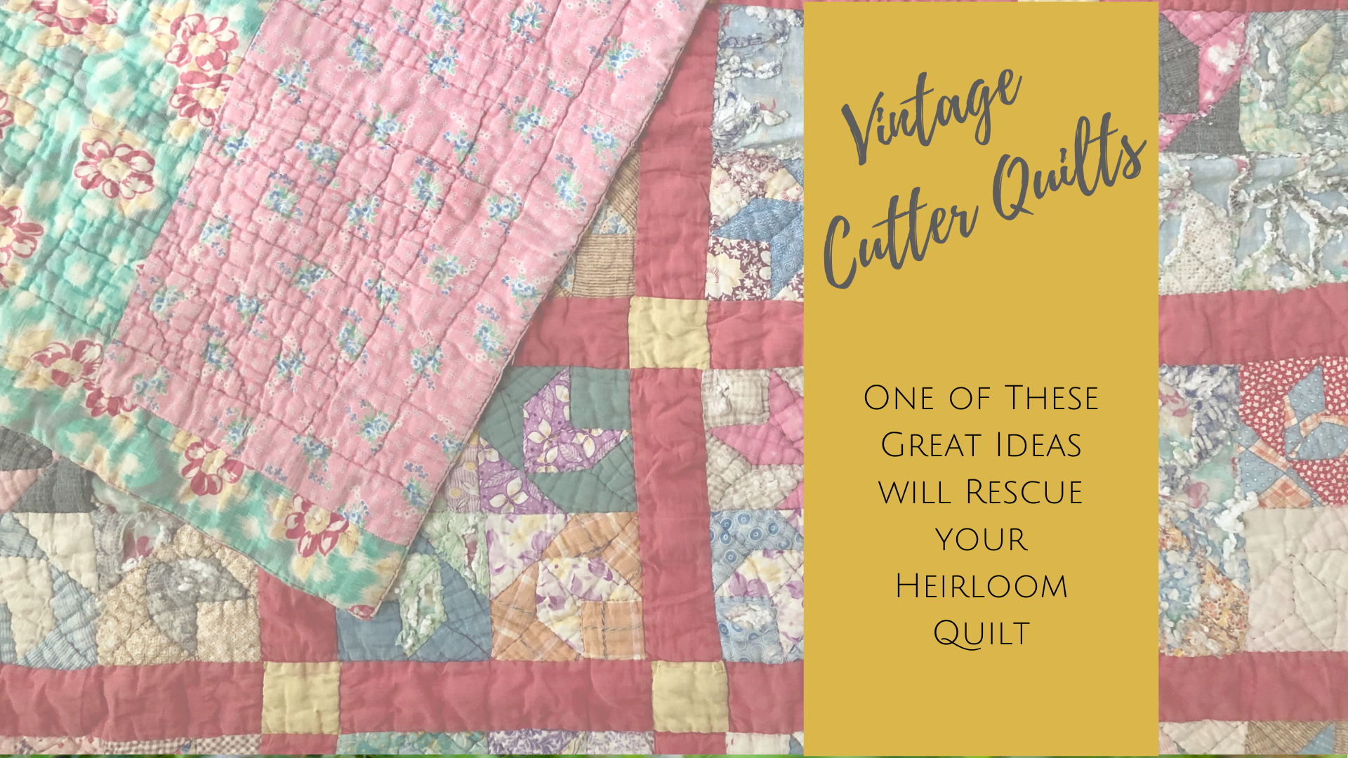 Vintage Cutter Quilts